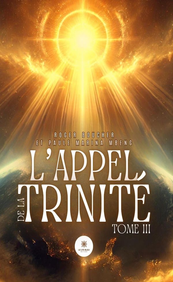 Couverture du livre « L'Appel de la Trinité » de Roger Boucher, librairie Les Contes Infusés à Corte