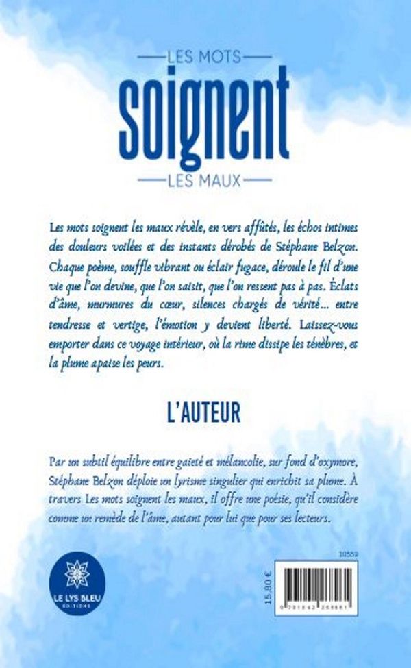 Quatrième de couverture de « Les mots soignent les maux : Recueil »