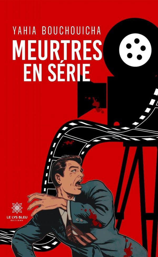 Couverture du livre « Meurtres en série : roman » de Yahia Bouchouicha, librairie Les Contes Infusés à Corte