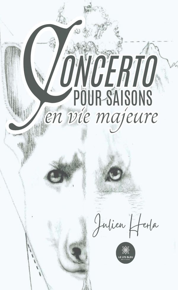 Couverture du livre « Concerto pour saisons en vie majeure : Recueil » de Julien Herla, librairie Les Contes Infusés à Corte