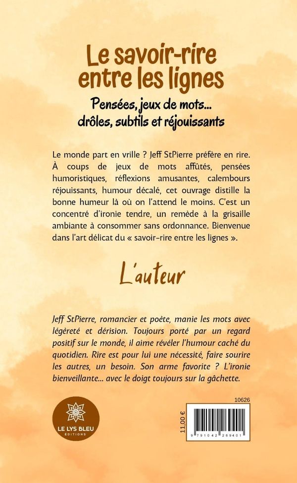 Quatrième de couverture de « Le savoir-rire entre les lignes : Pensées, jeux de mots... drôles, subtils et réjouissants - Recueil »
