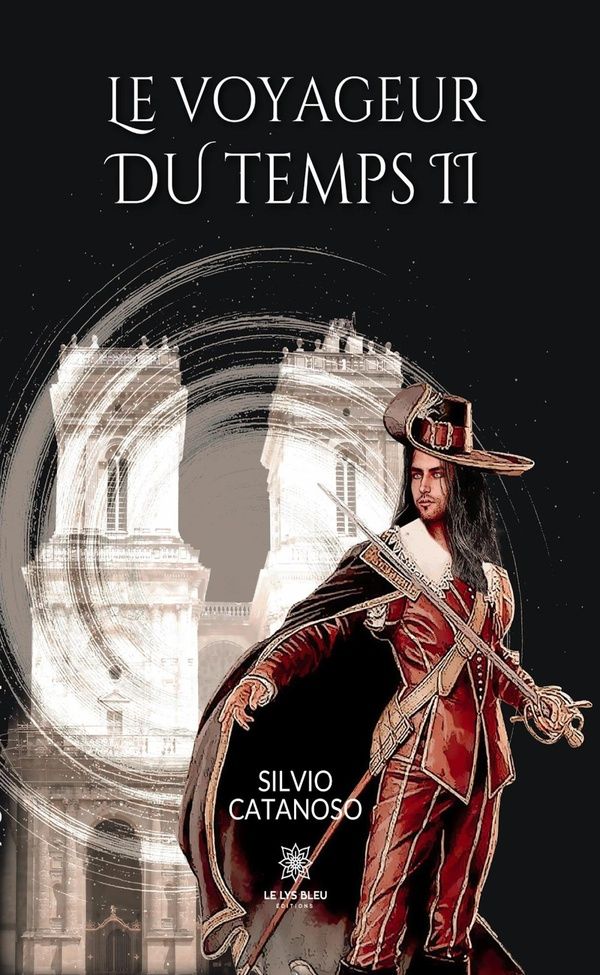 Couverture du livre « Le voyageur du temps : roman » de Silvio Catanoso, librairie Les Contes Infusés à Corte