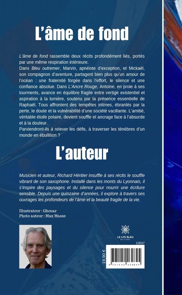 Quatrième de couverture de « L'âme de fond : Roman »