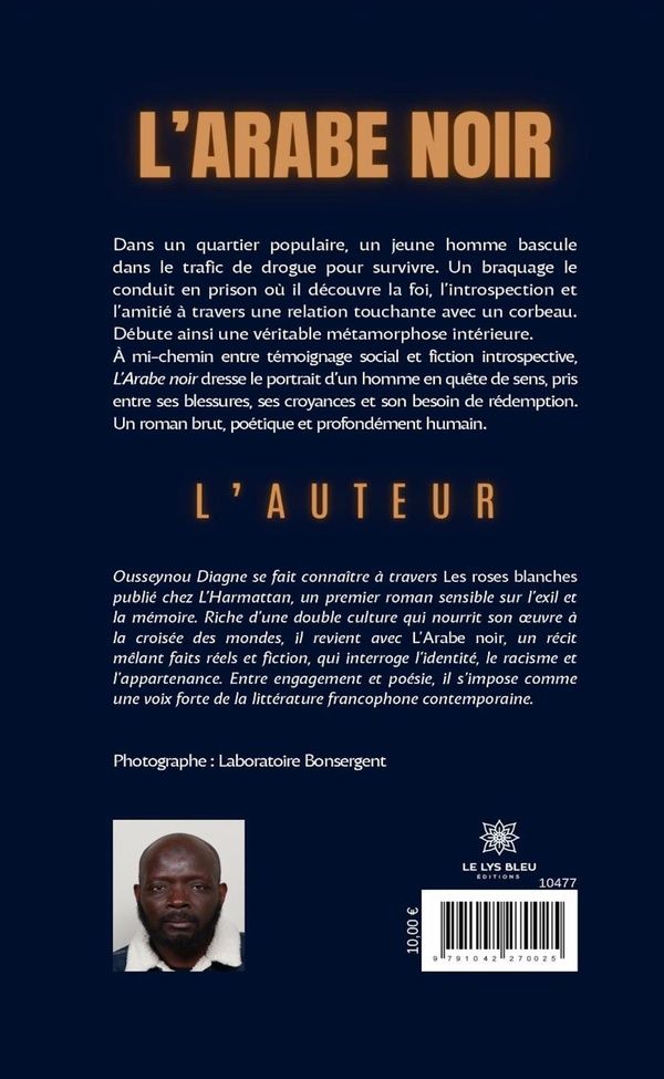 Quatrième de couverture de « L'Arabe noir : Roman »