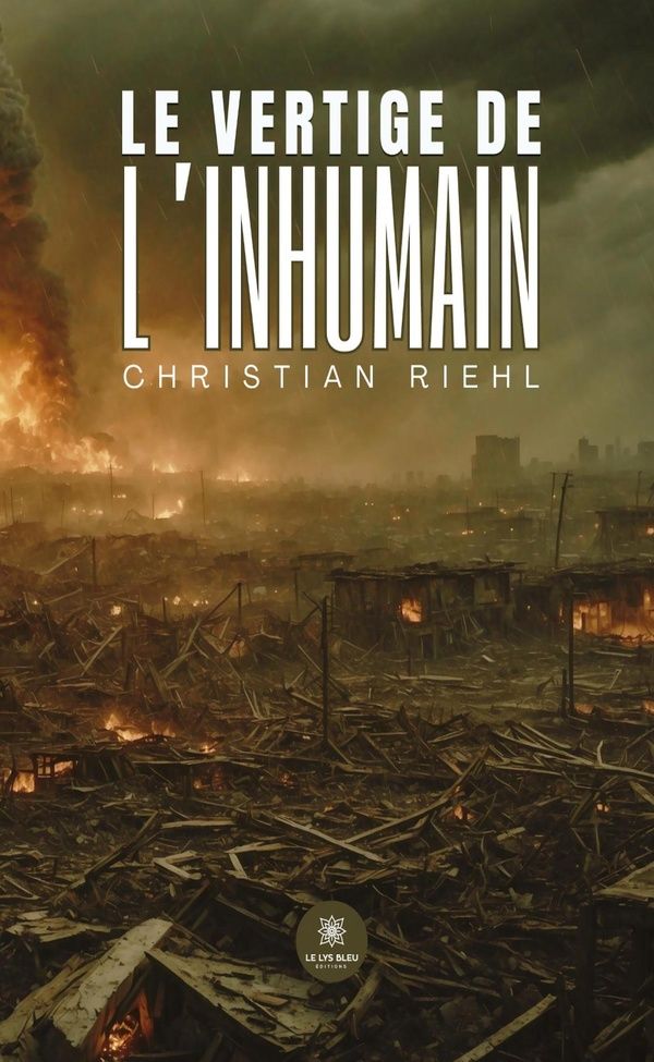 Couverture du livre « Le vertige de l'inhumain : Roman » de Christian Riehl, librairie Les Contes Infusés à Corte
