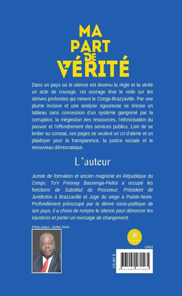 Quatrième de couverture de « Ma part de vérité : Essai »