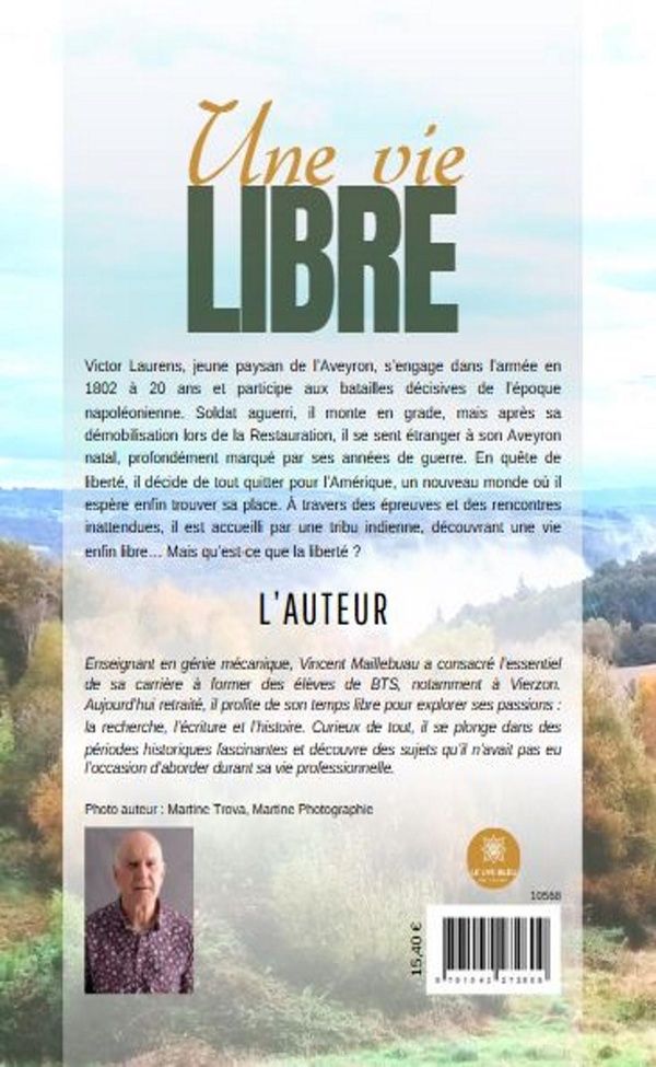 Quatrième de couverture de « Une vie libre : Roman »