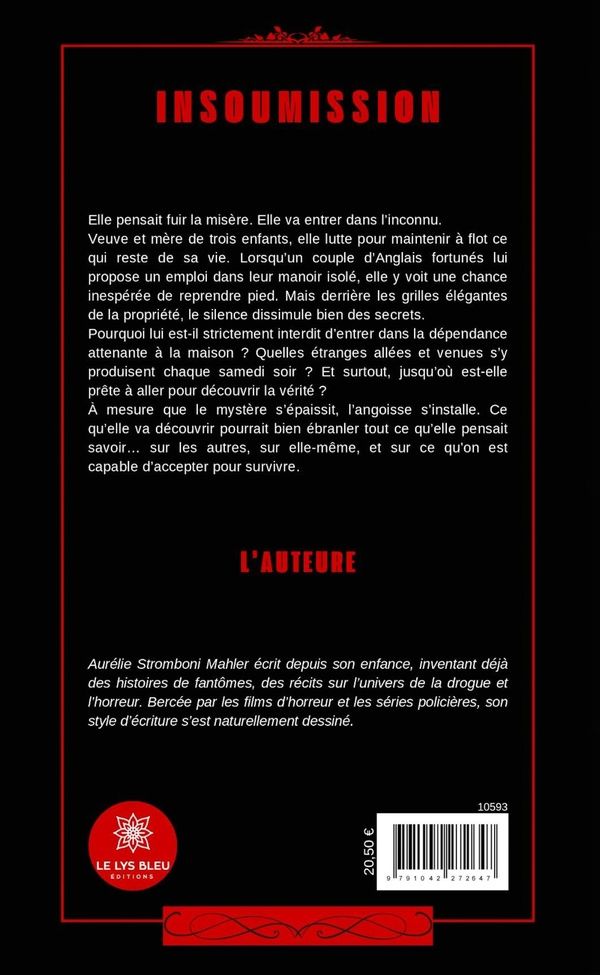 Quatrième de couverture de « Insoumission : Roman »