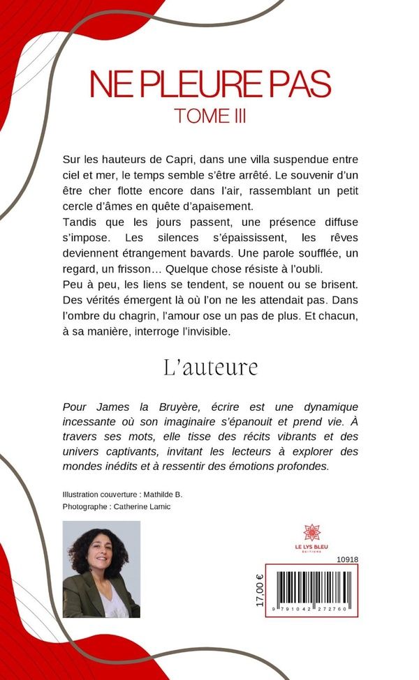 Quatrième de couverture de « Ne pleure pas : Tome III - Roman »