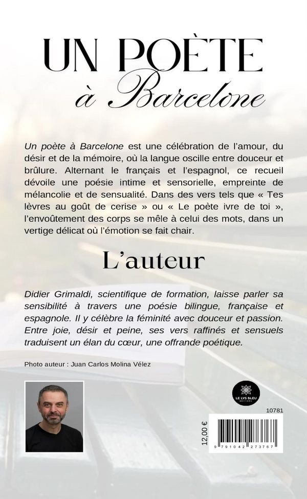 Quatrième de couverture de « Un poète à Barcelone : Recueil »