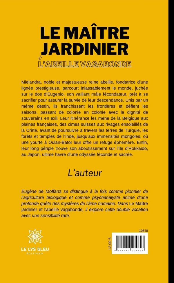 Quatrième de couverture de « Le maître jardinier et l'abeille vagabonde : Nouvelle »