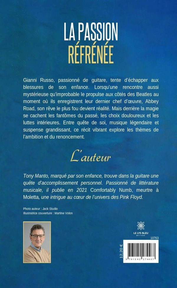 Quatrième de couverture de « La passion réfrénée : Roman »