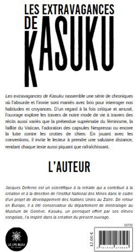 Quatrième de couverture de « Les extravagances de Kasuku : Essai »