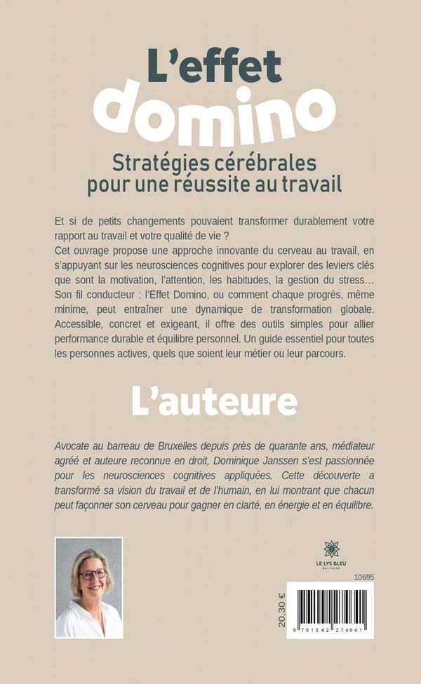 Quatrième de couverture de « L'effet domino : Stratégies cérébrales pour une réussite au travail - Essai »