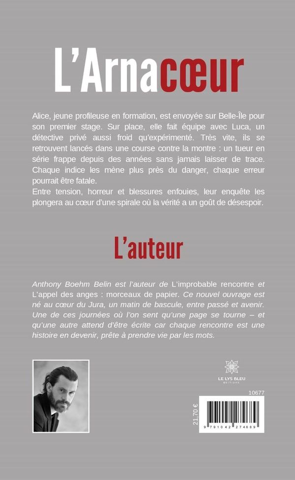 Quatrième de couverture de « L'Arnacoeur : Roman »