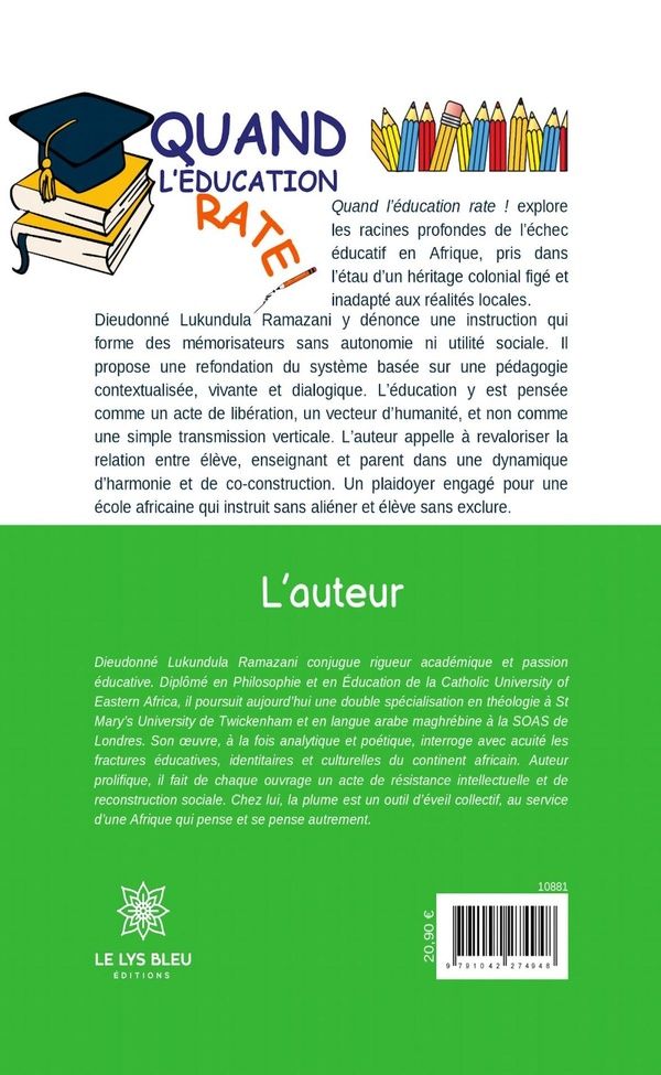 Quatrième de couverture de « Quand l'éducation rate ! : essai »