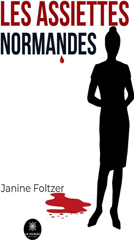 Couverture du livre « Les assiettes normandes » de Janine Foltzer, librairie Les Contes Infusés à Corte