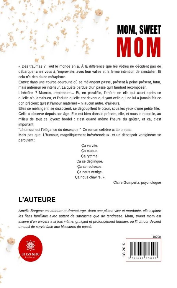 Quatrième de couverture de « Mom, sweet mom : roman »