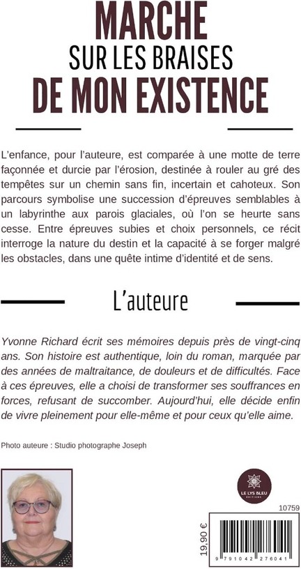 Quatrième de couverture de « Marche sur les braises de mon existence »