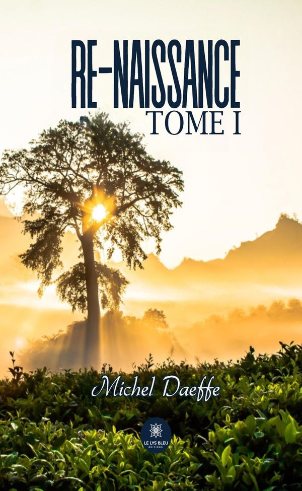 Couverture du livre « Renaissance » de Michel Daeffe, librairie Les Contes Infusés à Corte