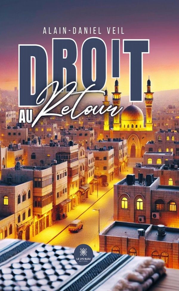 Couverture du livre « Droit au retour : roman » de Alain-Daniel Veil, librairie Les Contes Infusés à Corte