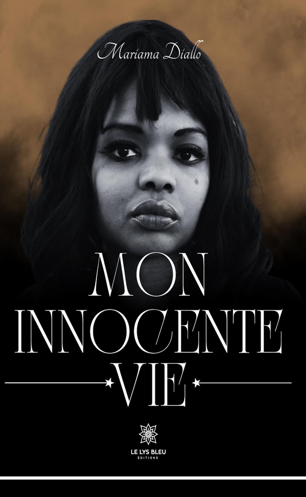 Couverture du livre « Mon innocente vie » de Mariama Diallo, librairie Les Contes Infusés à Corte
