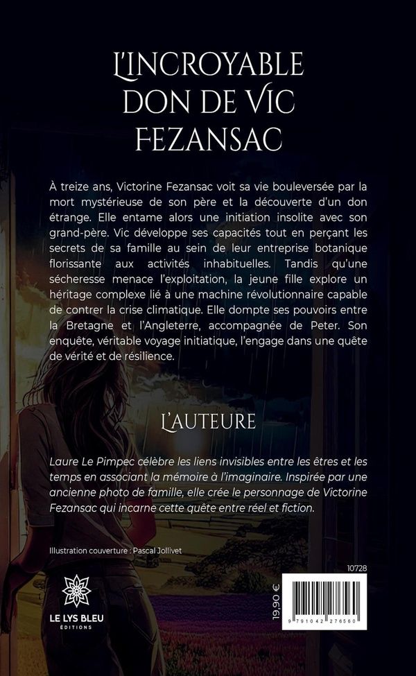 Quatrième de couverture de « L'incroyable don de Vic Fezansac : roman »