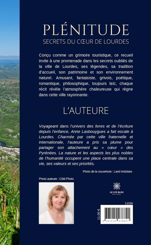 Quatrième de couverture de « Plénitude : Secrets du coeur de Lourdes - Nouvelles »