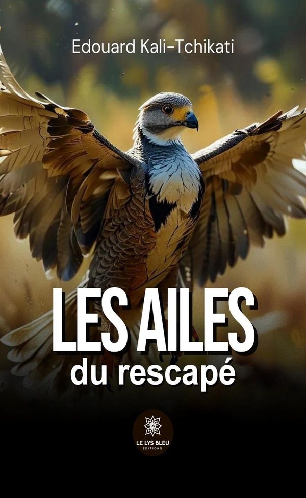 Couverture du livre « Les ailes du rescapé : nouvelle » de Édouard Kali-Tchikati, librairie Les Contes Infusés à Corte