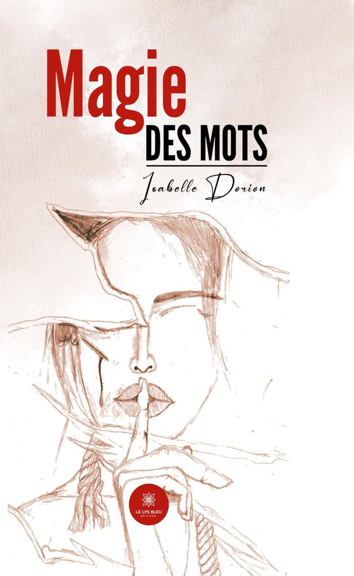 Couverture du livre « Magie des mots : recueil » de Isabelle Dorion, librairie Les Contes Infusés à Corte