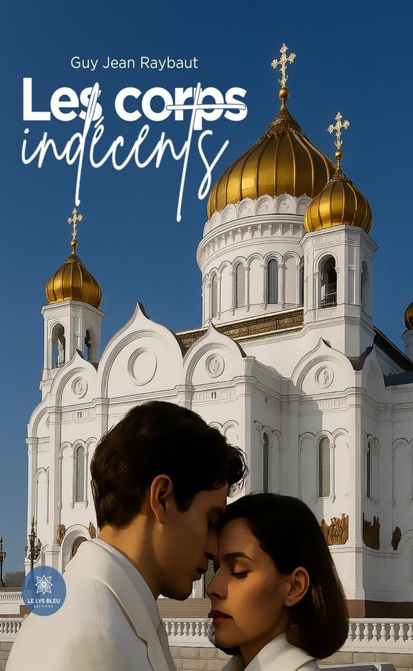 Couverture du livre « Les corps indécents » de Guy Jean Raybaut, librairie Les Contes Infusés à Corte