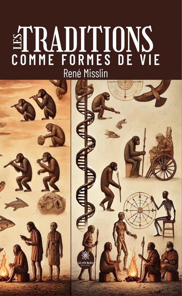 Couverture du livre « Les traditions comme formes de vie » de René Misslin, librairie Les Contes Infusés à Corte