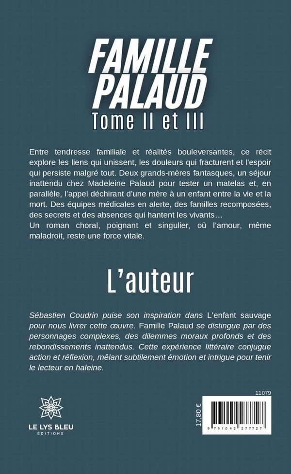 Quatrième de couverture de « Famille Palaud : Roman - Tome II et III »