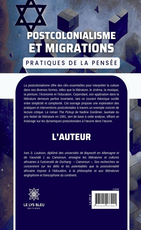 Quatrième de couverture de « Postcolonialisme et migrations : pratiques de la pensées : essai »