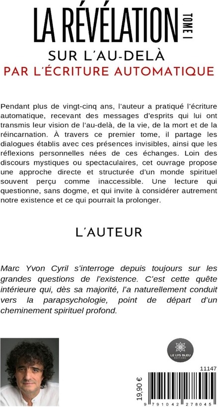 Quatrième de couverture de « La révélation sur l'au-delà par l'écriture automatique : essai »