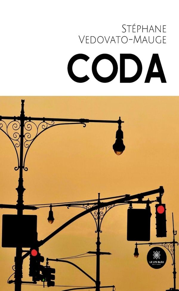 Couverture du livre « Coda : roman » de Stéphane Vedovato-Mauge, librairie Les Contes Infusés à Corte