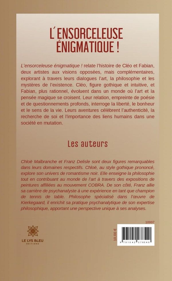 Quatrième de couverture de « L'ensorceleuse énigmatique : roman »