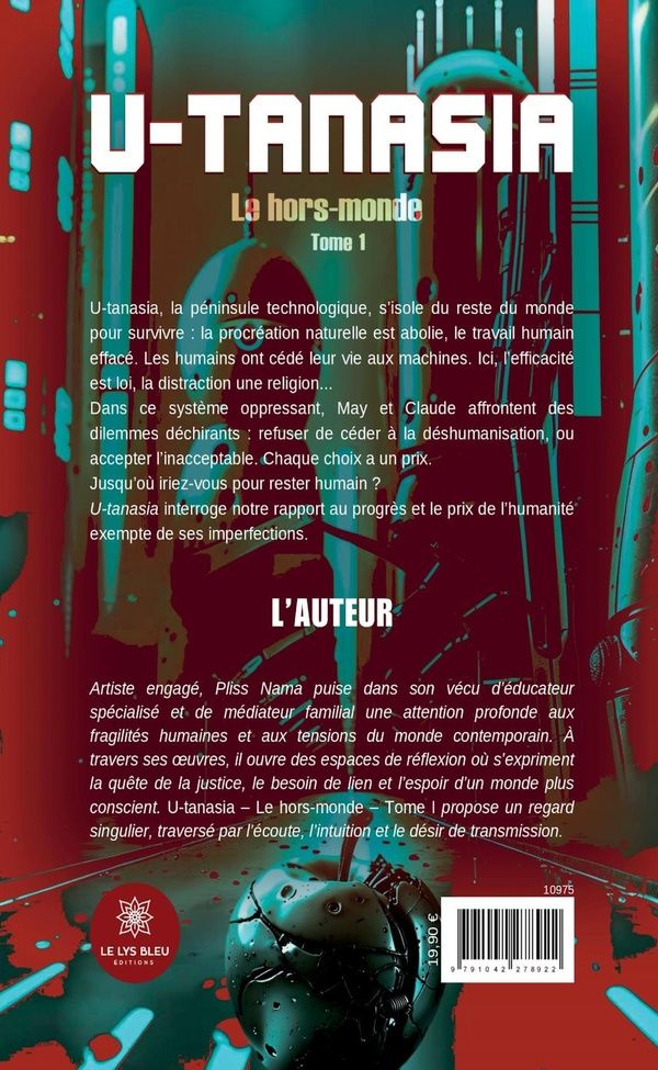 Quatrième de couverture de « U-tanasia : Le hors-monde - Roman - Tome I »
