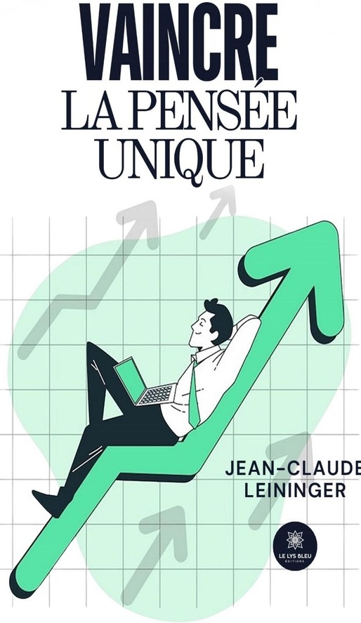 Couverture du livre « Vaincre la pensée unique : essai », librairie Les Contes Infusés à Corte