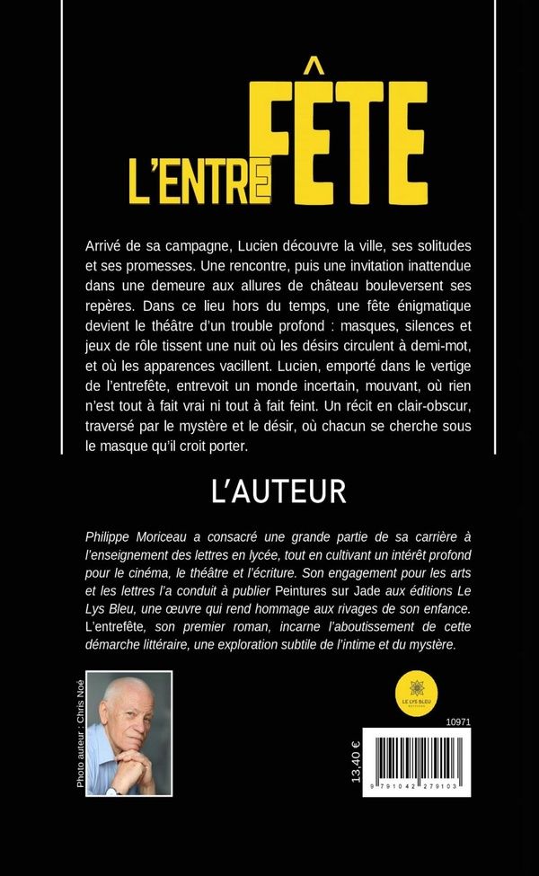Quatrième de couverture de « L'entrefête : Roman »