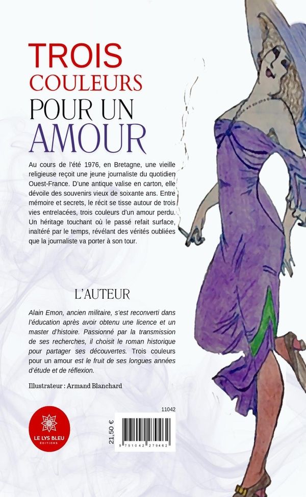 Quatrième de couverture de « Trois couleurs pour un amour : Roman »