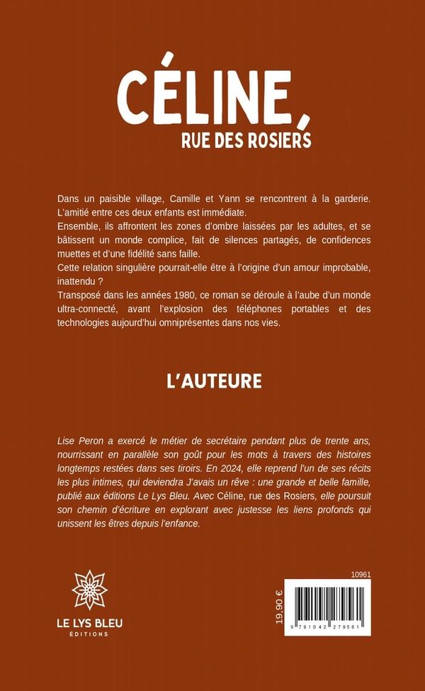 Quatrième de couverture de « Céline, rue des Rosiers : Roman »