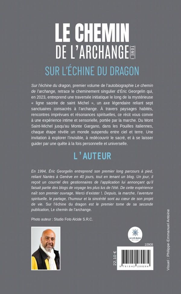 Quatrième de couverture de « Le chemin de l'archange : sur l'échine du dragon »