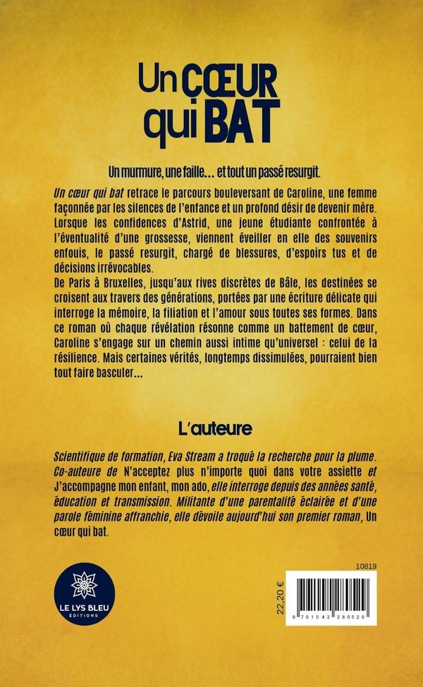 Quatrième de couverture de « Un coeur qui bat : roman »