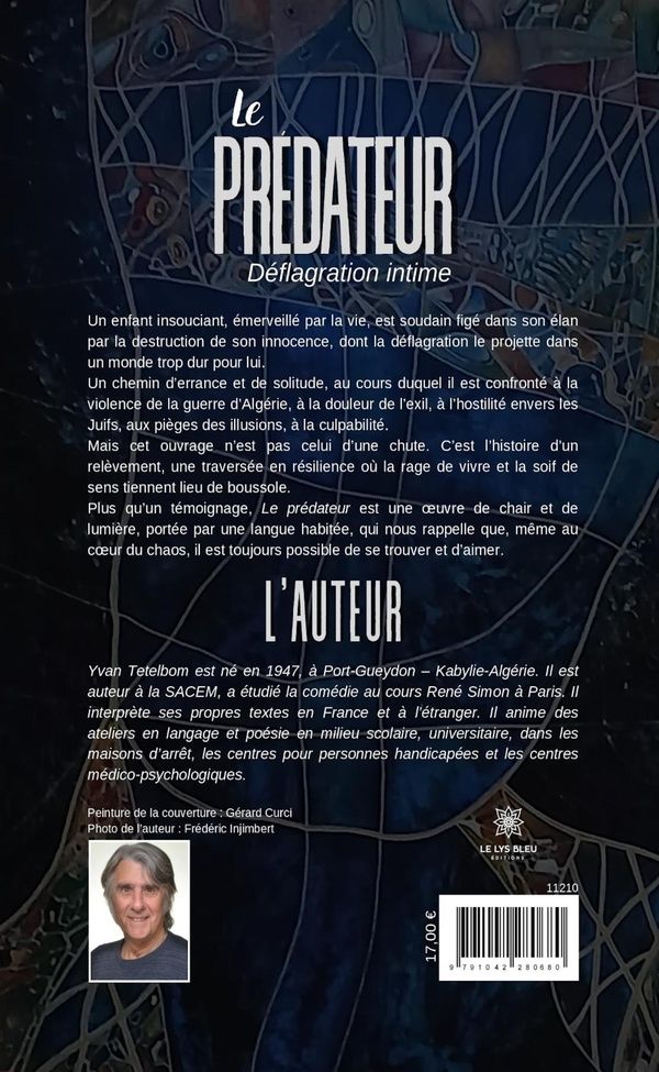 Quatrième de couverture de « Le prédateur : Déflagration intime »