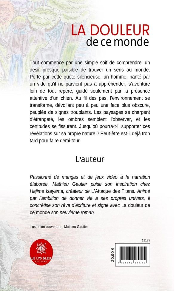 Quatrième de couverture de « La douleur de ce monde : Roman »