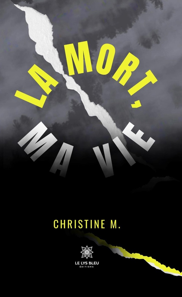 Couverture du livre « La mort, ma vie : roman » de Christine M., librairie Les Contes Infusés à Corte