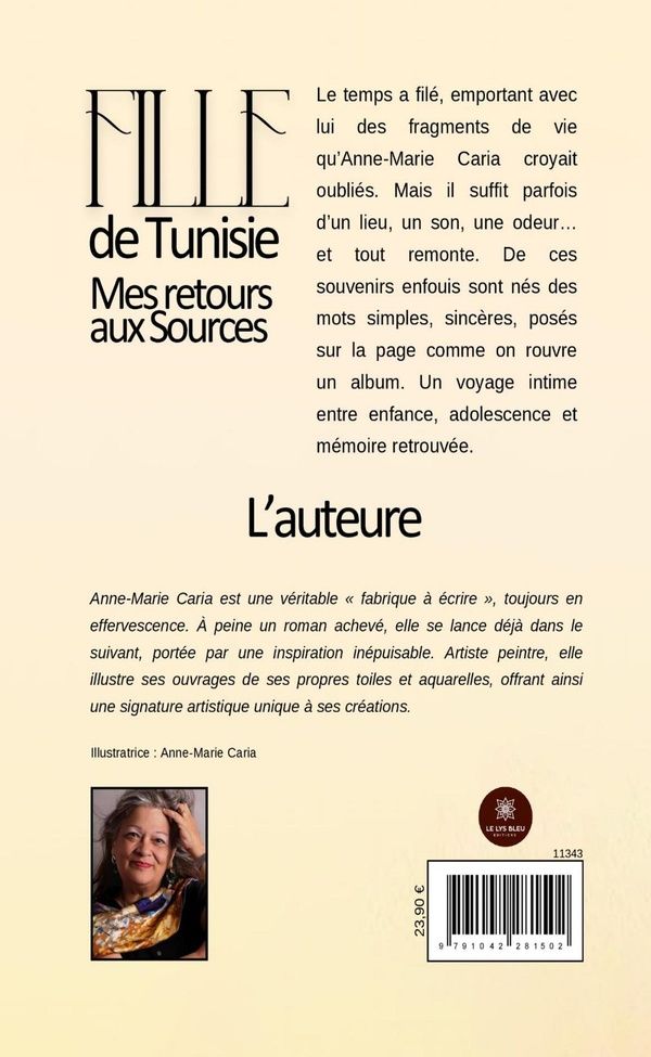 Quatrième de couverture de « Fille de Tunisie : Mes retours aux sources »