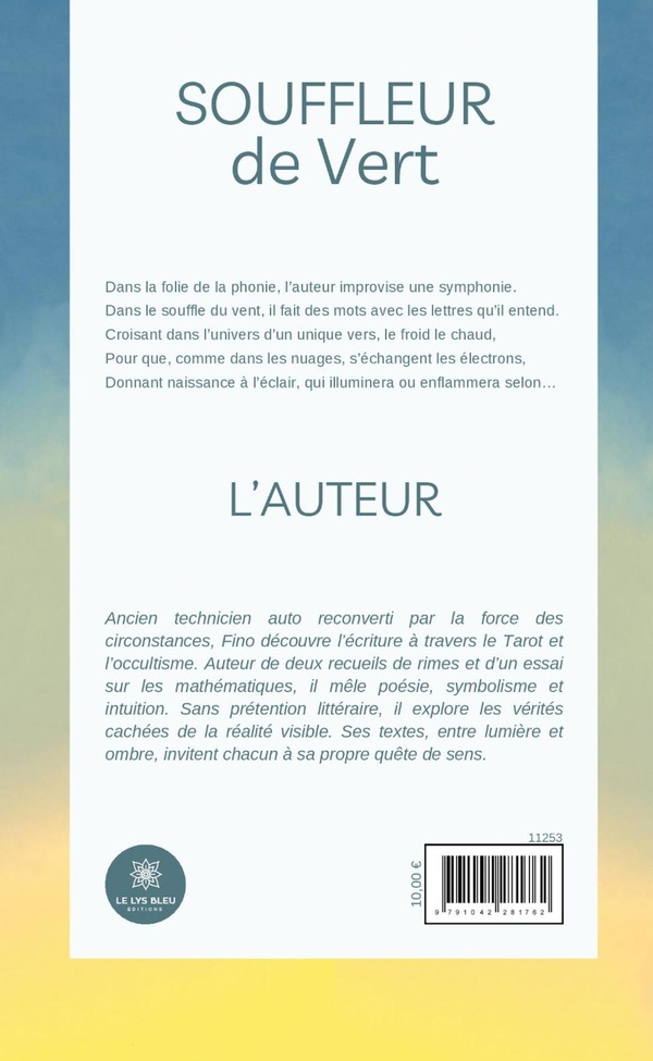 Quatrième de couverture de « Souffleur de Vert : Recueil »