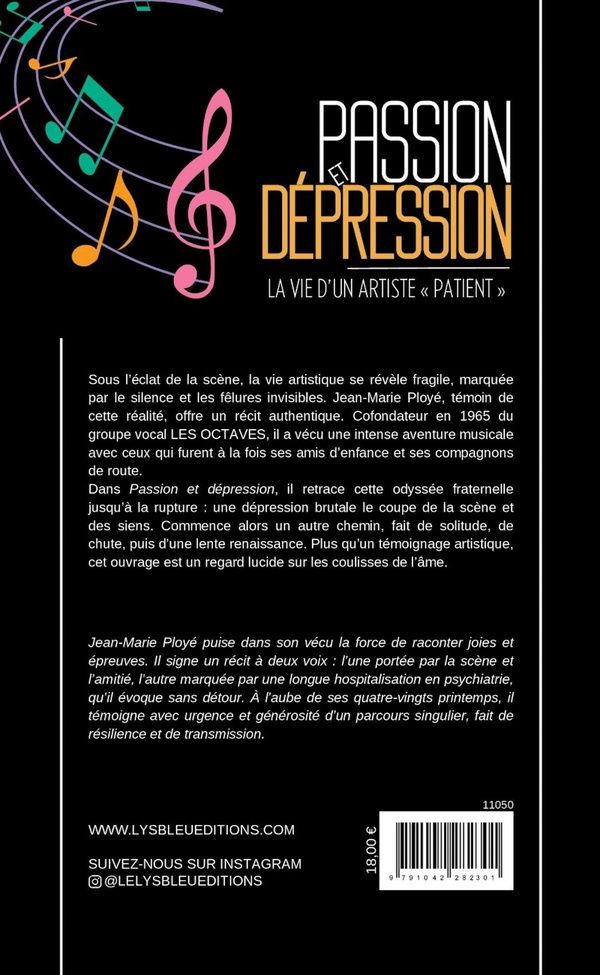 Quatrième de couverture de « Passion et dépression : la vie d'un artiste patient »
